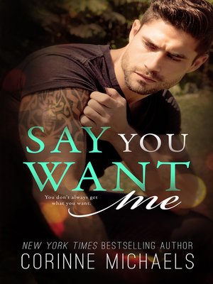cover image of Say You Want Me